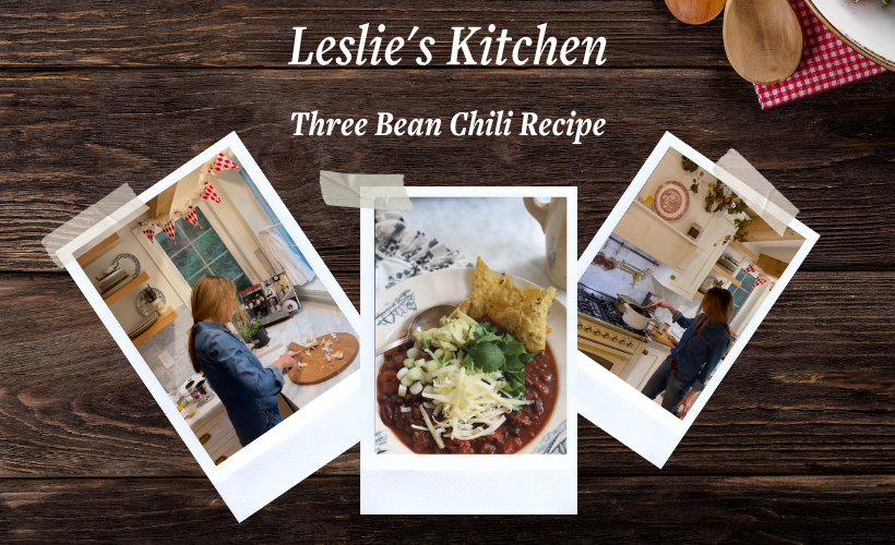 Leslie's Kitchen: Three Bean Chili Recipe