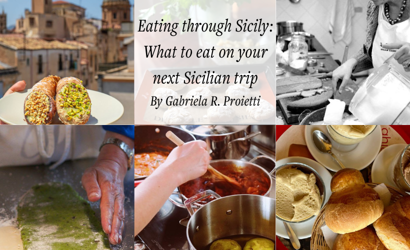 Eating through Sicily: What to eat on your next Sicilian trip from Cannoli to Panelle