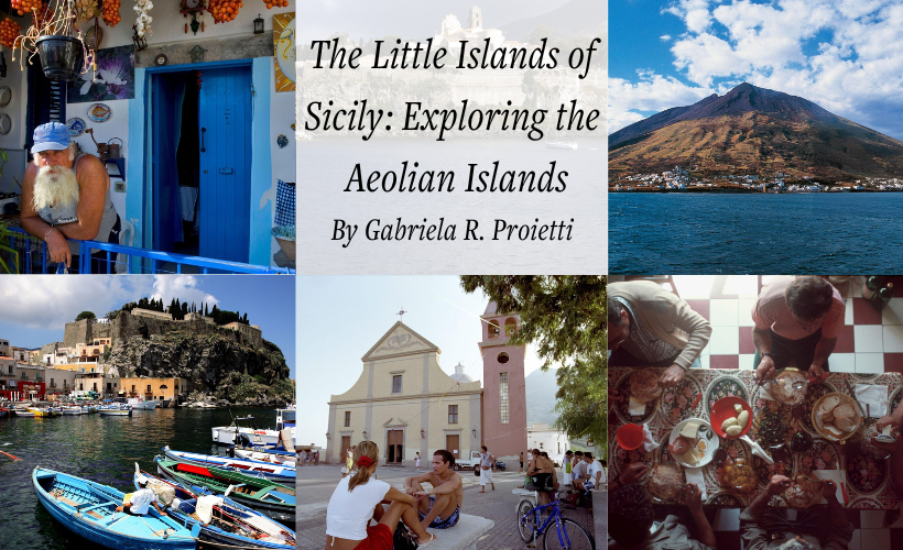 The Little Islands of Sicily: Exploring the Aeolian Islands