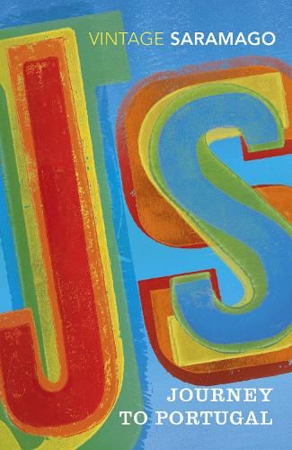 Book cover for Journey to Portugal by Saramago, featuring large, colorful, overlapping letters J and S on a blue background, with Vintage Saramago and the title in white and yellow text.