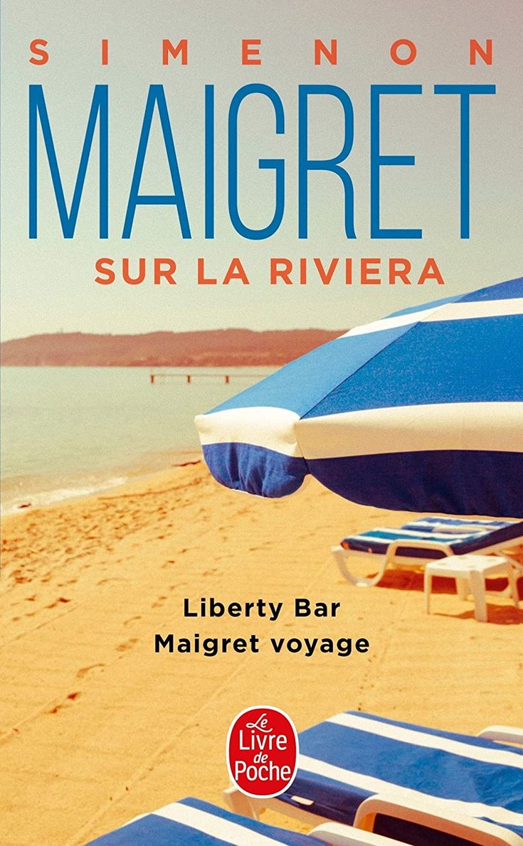 Book cover for Maigret sur la Riviera by Simenon. The image shows blue and white beach chairs and umbrellas on a sandy beach with calm sea and distant hills under a clear sky.
