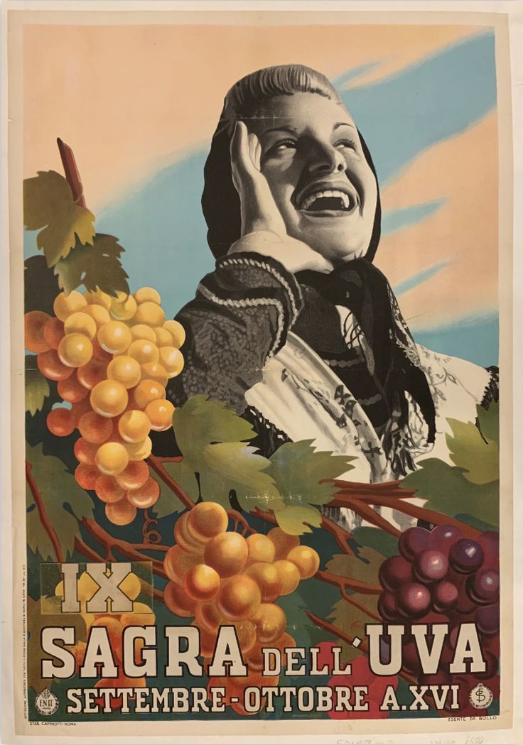 Vintage poster of a smiling woman in traditional clothing holding her hand to her face, with large colorful grape clusters in the foreground. Text at the bottom reads “1a Sagra dell’Uva Settembre-Ottobre A.XVI.”.