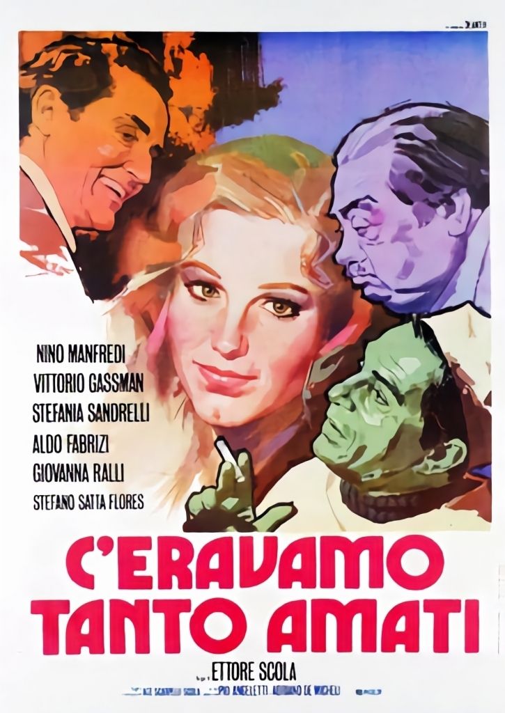 Poster for the film Ceravamo tanto amati featuring illustrated portraits of four men and one woman, with movie credits and the title in large red letters at the bottom.
