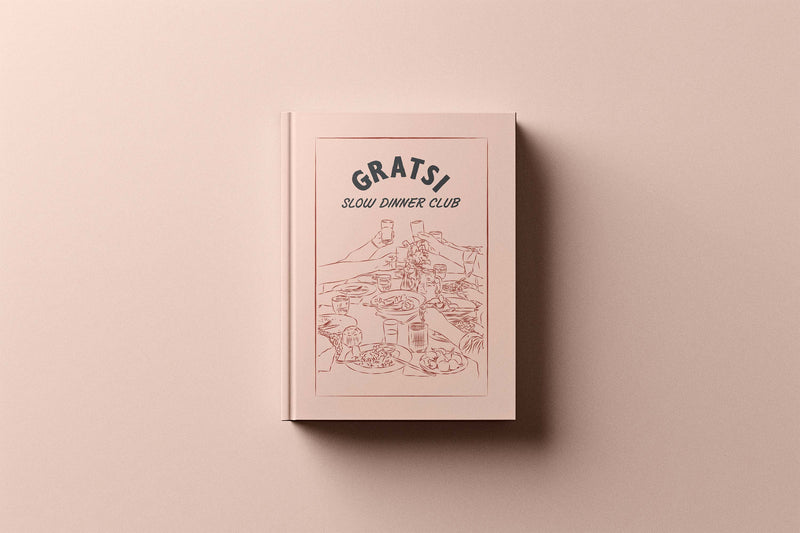 The Slow Dinner Club Cookbook